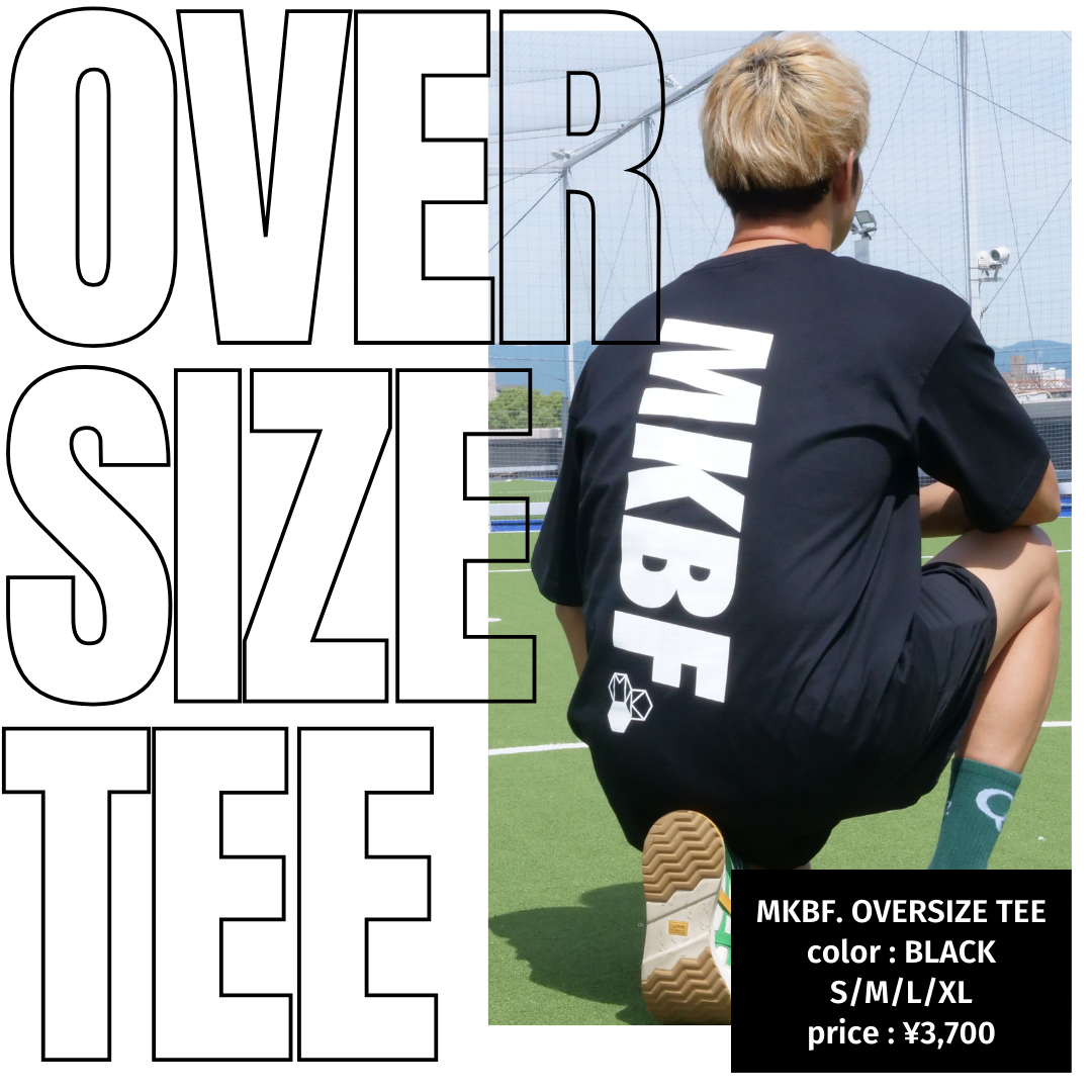 MKBF. OVERSIZE TEE